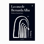La Casa de Bernarda Alba