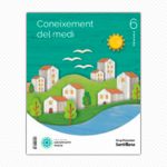 Coneixement del Medi 6 - Construint Mons