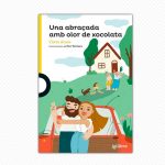 Una Abraçada amb Olor de Xocolata