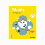 Mate +1 (Matemàtiques per pensar) Sèrie Pràctica